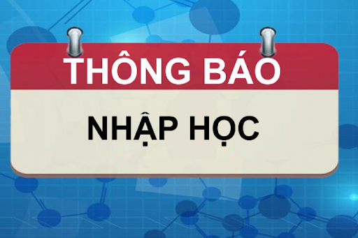 Thông báo nhập học khối 10 năm học 2021-2022